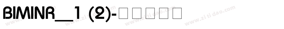 BIMINR__1 (2)字体转换